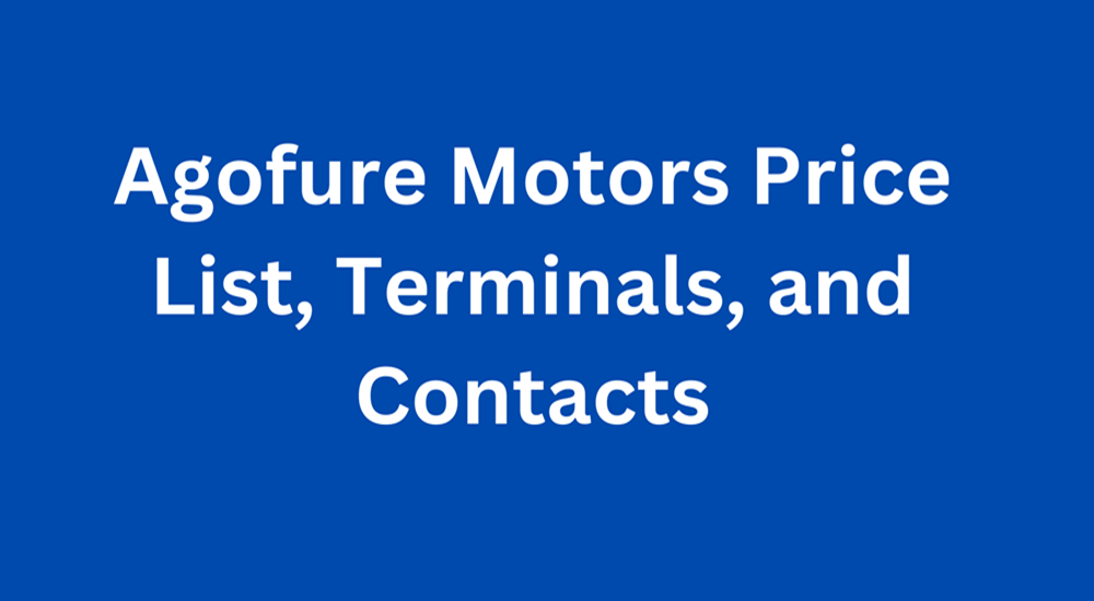 Agofure Motors Price List, Terminals, and Contacts