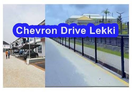 Chevron Drive, Lekki: Direction, House rents and how to survive here